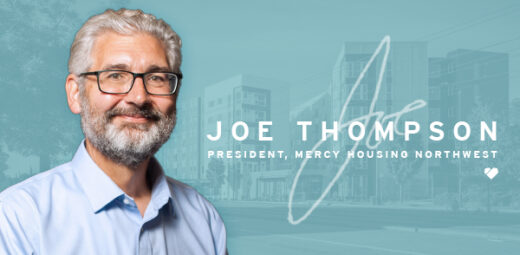 Joe Thompson | President, Mercy Housing Northwest