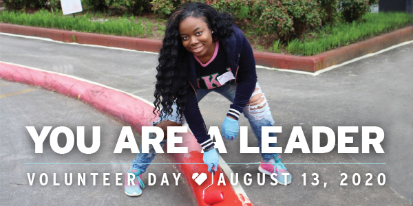 You Are a Leader | Volunteer Day, August 13, 2020