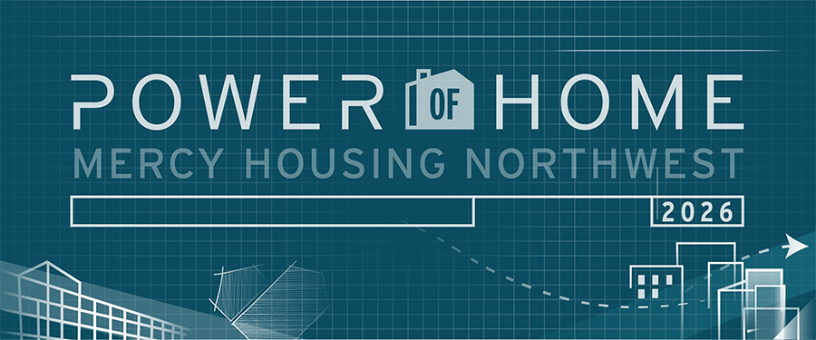 Power of Home Mercy Housing Northwest 2026
